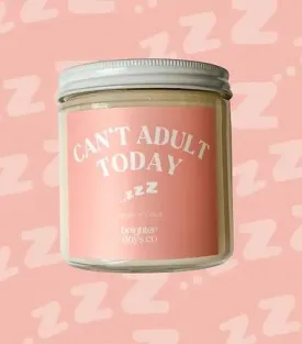 TGS Candle Can't Adult Today